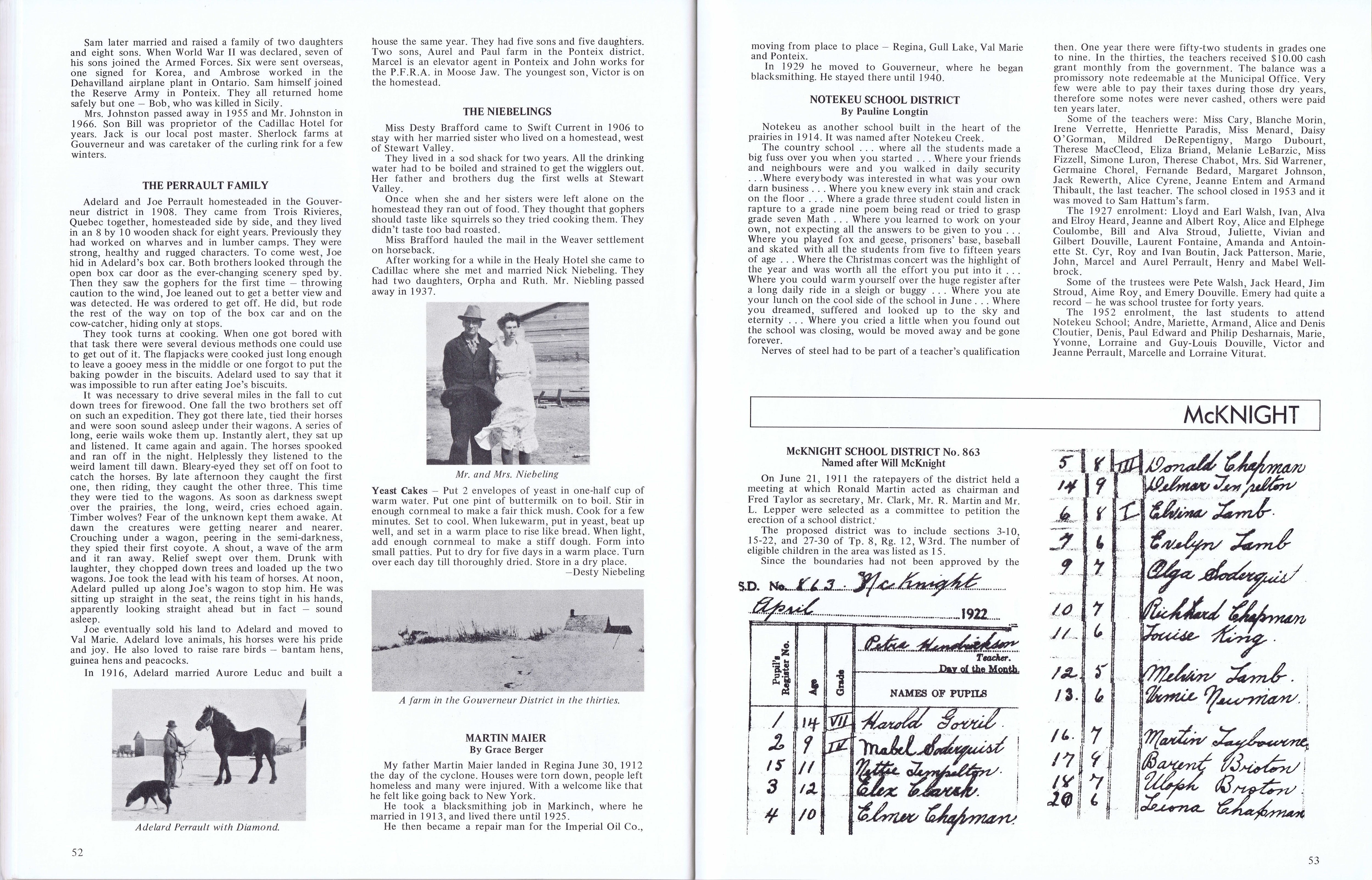 History of Cadillac and Surrounding District, The Good Old Days, Prepared by Alta Legros and Marlene Davidson for Homecoming '71, Elmwood, Fairy Lake, Boule Creek, Priory, Wheatville, Crichton, Bedford, Orwell, Highway, Gouverneur, McKnight, Pinto Head, Driscol Lake, Frenchville, Lac Pelletier, Notre Dame, Cadillac,  Saskatchewan, Canada   