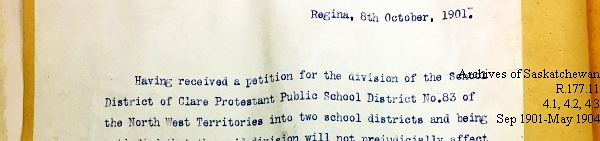 Saskatchewan One Room School House Orders Issued by the Commissioner of Education. Province of Saskatchewan, Canada. Sept 1901- May 1904