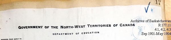 Saskatchewan One Room School House Orders Issued by the Commissioner of Education. Province of Saskatchewan, Canada. Sept 1901- May 1904