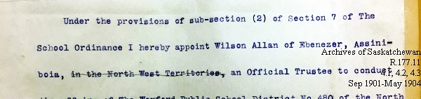 Saskatchewan One Room School House Orders Issued by the Commissioner of Education. Province of Saskatchewan, Canada. Sept 1901- May 1904