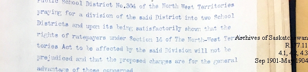 Saskatchewan One Room School House Orders Issued by the Commissioner of Education. Province of Saskatchewan, Canada. Sept 1901- May 1904