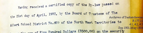 Saskatchewan One Room School House Orders Issued by the Commissioner of Education. Province of Saskatchewan, Canada. Sept 1901- May 1904