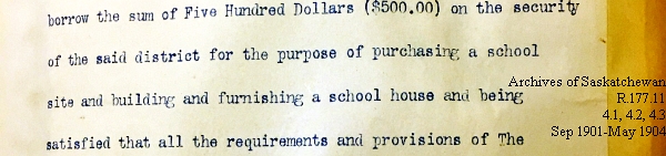 Saskatchewan One Room School House Orders Issued by the Commissioner of Education. Province of Saskatchewan, Canada. Sept 1901- May 1904