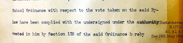 Saskatchewan One Room School House Orders Issued by the Commissioner of Education. Province of Saskatchewan, Canada. Sept 1901- May 1904