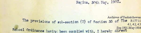 Saskatchewan One Room School House Orders Issued by the Commissioner of Education. Province of Saskatchewan, Canada. Sept 1901- May 1904