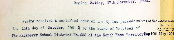 Saskatchewan One Room School House Orders Issued by the Commissioner of Education. Province of Saskatchewan, Canada. Sept 1901- May 1904