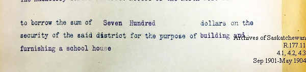 Saskatchewan One Room School House Orders Issued by the Commissioner of Education. Province of Saskatchewan, Canada. Sept 1901- May 1904