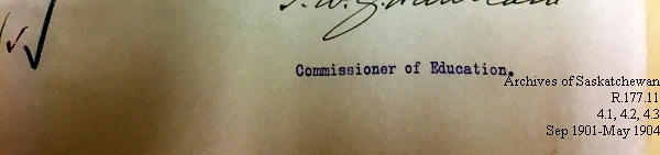 Saskatchewan One Room School House Orders Issued by the Commissioner of Education. Province of Saskatchewan, Canada. Sept 1901- May 1904