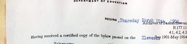 Saskatchewan One Room School House Orders Issued by the Commissioner of Education. Province of Saskatchewan, Canada. Sept 1901- May 1904