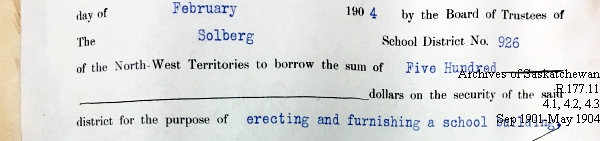 Saskatchewan One Room School House Orders Issued by the Commissioner of Education. Province of Saskatchewan, Canada. Sept 1901- May 1904