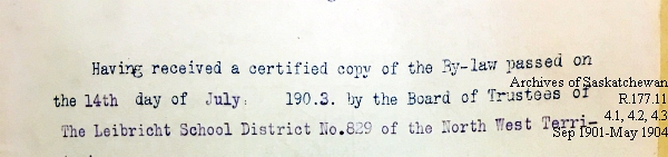 Saskatchewan One Room School House Orders Issued by the Commissioner of Education. Province of Saskatchewan, Canada. Sept 1901- May 1904