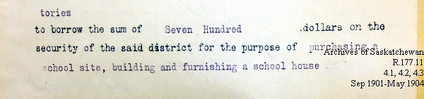 Saskatchewan One Room School House Orders Issued by the Commissioner of Education. Province of Saskatchewan, Canada. Sept 1901- May 1904