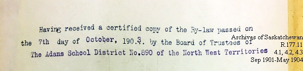 Saskatchewan One Room School House Orders Issued by the Commissioner of Education. Province of Saskatchewan, Canada. Sept 1901- May 1904