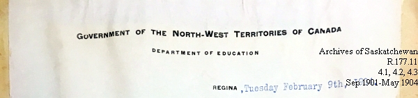 Saskatchewan One Room School House Orders Issued by the Commissioner of Education. Province of Saskatchewan, Canada. Sept 1901- May 1904