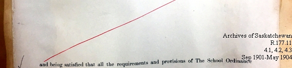 Saskatchewan One Room School House Orders Issued by the Commissioner of Education. Province of Saskatchewan, Canada. Sept 1901- May 1904