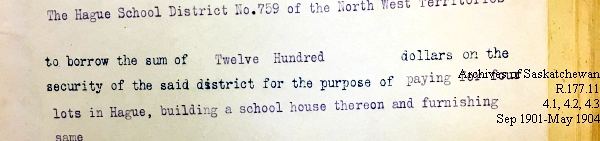 Saskatchewan One Room School House Orders Issued by the Commissioner of Education. Province of Saskatchewan, Canada. Sept 1901- May 1904