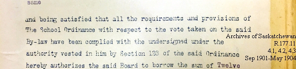 Saskatchewan One Room School House Orders Issued by the Commissioner of Education. Province of Saskatchewan, Canada. Sept 1901- May 1904