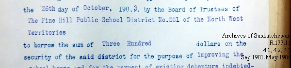 Saskatchewan One Room School House Orders Issued by the Commissioner of Education. Province of Saskatchewan, Canada. Sept 1901- May 1904