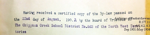 Saskatchewan One Room School House Orders Issued by the Commissioner of Education. Province of Saskatchewan, Canada. Sept 1901- May 1904