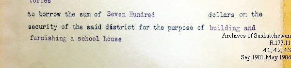 Saskatchewan One Room School House Orders Issued by the Commissioner of Education. Province of Saskatchewan, Canada. Sept 1901- May 1904