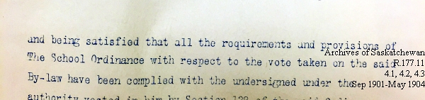 Saskatchewan One Room School House Orders Issued by the Commissioner of Education. Province of Saskatchewan, Canada. Sept 1901- May 1904