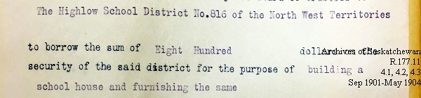 Saskatchewan One Room School House Orders Issued by the Commissioner of Education. Province of Saskatchewan, Canada. Sept 1901- May 1904