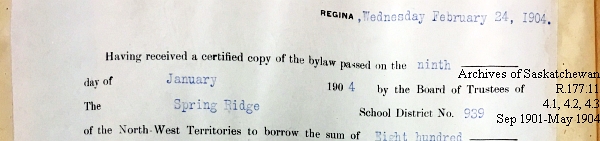 Saskatchewan One Room School House Orders Issued by the Commissioner of Education. Province of Saskatchewan, Canada. Sept 1901- May 1904