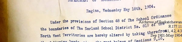 Saskatchewan One Room School House Orders Issued by the Commissioner of Education. Province of Saskatchewan, Canada. Sept 1901- May 1904