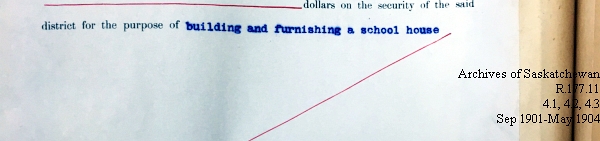 Saskatchewan One Room School House Orders Issued by the Commissioner of Education. Province of Saskatchewan, Canada. Sept 1901- May 1904