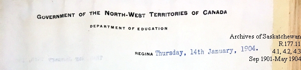 Saskatchewan One Room School House Orders Issued by the Commissioner of Education. Province of Saskatchewan, Canada. Sept 1901- May 1904