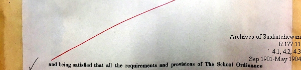 Saskatchewan One Room School House Orders Issued by the Commissioner of Education. Province of Saskatchewan, Canada. Sept 1901- May 1904