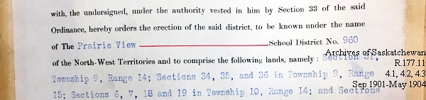 Saskatchewan One Room School House Orders Issued by the Commissioner of Education. Province of Saskatchewan, Canada. Sept 1901- May 1904