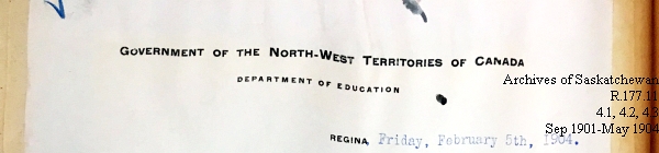 Saskatchewan One Room School House Orders Issued by the Commissioner of Education. Province of Saskatchewan, Canada. Sept 1901- May 1904