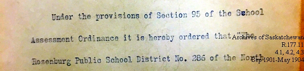 Saskatchewan One Room School House Orders Issued by the Commissioner of Education. Province of Saskatchewan, Canada. Sept 1901- May 1904