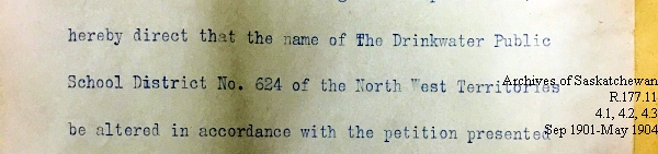 Saskatchewan One Room School House Orders Issued by the Commissioner of Education. Province of Saskatchewan, Canada. Sept 1901- May 1904