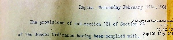 Saskatchewan One Room School House Orders Issued by the Commissioner of Education. Province of Saskatchewan, Canada. Sept 1901- May 1904