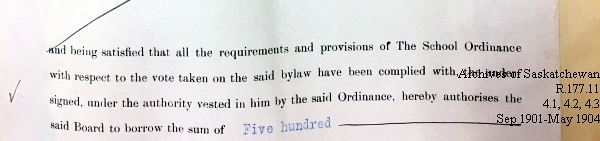 Saskatchewan One Room School House Orders Issued by the Commissioner of Education. Province of Saskatchewan, Canada. Sept 1901- May 1904