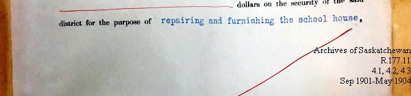 Saskatchewan One Room School House Orders Issued by the Commissioner of Education. Province of Saskatchewan, Canada. Sept 1901- May 1904