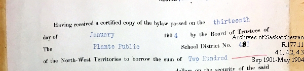 Saskatchewan One Room School House Orders Issued by the Commissioner of Education. Province of Saskatchewan, Canada. Sept 1901- May 1904