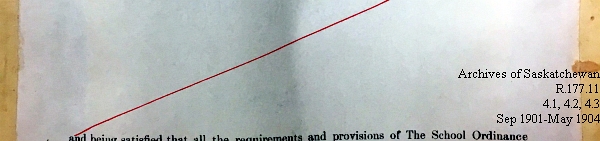 Saskatchewan One Room School House Orders Issued by the Commissioner of Education. Province of Saskatchewan, Canada. Sept 1901- May 1904