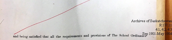 Saskatchewan One Room School House Orders Issued by the Commissioner of Education. Province of Saskatchewan, Canada. Sept 1901- May 1904