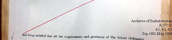 Saskatchewan One Room School House Orders Issued by the Commissioner of Education. Province of Saskatchewan, Canada. Sept 1901- May 1904