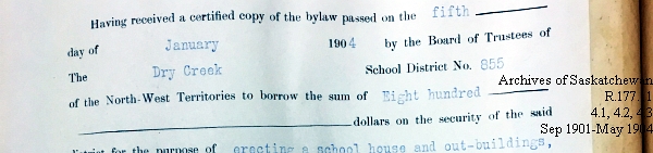 Saskatchewan One Room School House Orders Issued by the Commissioner of Education. Province of Saskatchewan, Canada. Sept 1901- May 1904