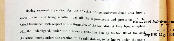 Saskatchewan One Room School House Orders Issued by the Commissioner of Education. Province of Saskatchewan, Canada. Sept 1901- May 1904