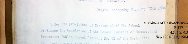 Saskatchewan One Room School House Orders Issued by the Commissioner of Education. Province of Saskatchewan, Canada. Sept 1901- May 1904