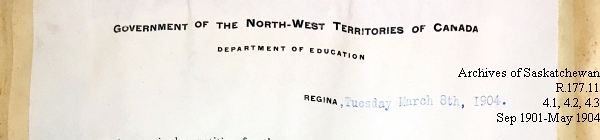 Saskatchewan One Room School House Orders Issued by the Commissioner of Education. Province of Saskatchewan, Canada. Sept 1901- May 1904