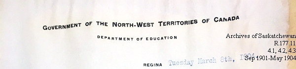 Saskatchewan One Room School House Orders Issued by the Commissioner of Education. Province of Saskatchewan, Canada. Sept 1901- May 1904