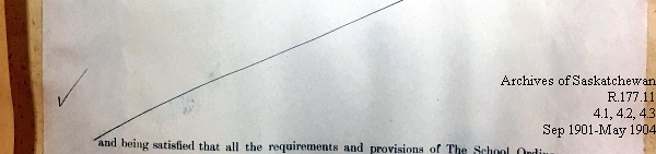 Saskatchewan One Room School House Orders Issued by the Commissioner of Education. Province of Saskatchewan, Canada. Sept 1901- May 1904