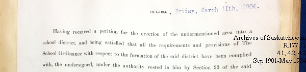 Saskatchewan One Room School House Orders Issued by the Commissioner of Education. Province of Saskatchewan, Canada. Sept 1901- May 1904