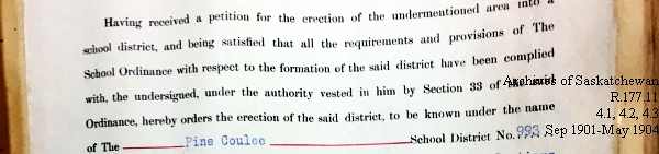 Saskatchewan One Room School House Orders Issued by the Commissioner of Education. Province of Saskatchewan, Canada. Sept 1901- May 1904